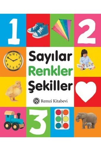 Remzi Kitabevi Sayılar Renkler Şekiller - - Kolektif Kitabı