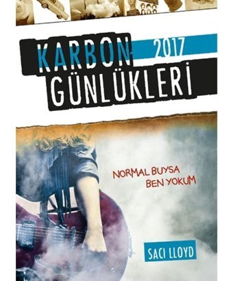 Karbon Günlükleri 2017 - Saci Lloyd - Tudem Yayınları