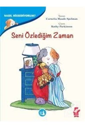 Büyülü Fener Yayınları Duygularımızla Baş Etmenin Yolları - Nasıl Hissediyorum? Seni Özlediğim Zaman