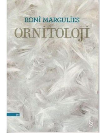 Ornitoloji - Roni Margulies - Everest Yayınları