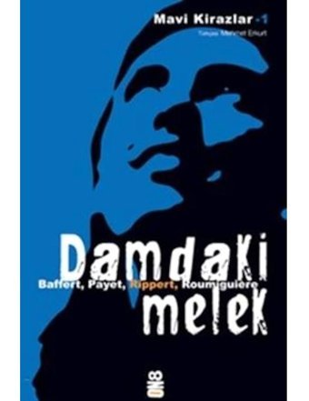 Damdaki Melek - Maryvonne Rippert - Sigrid Baffert - On8 Kitap