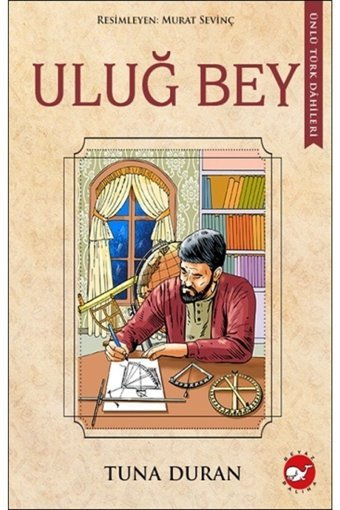 Beyaz Balina Yayınları Uluğ Bey