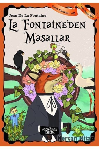 Yediveren Çocuk La Fontaine'den Masallar