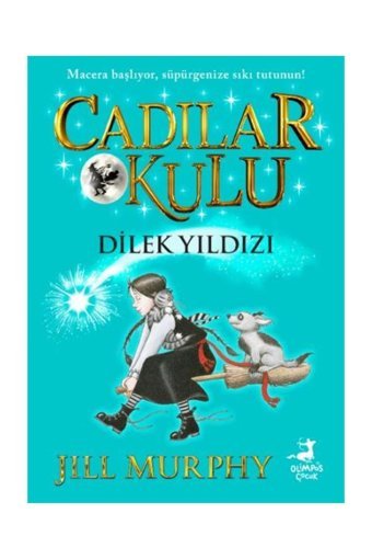 Olimpos Yayınları Cadılar Okulu 7 Dilek Yıldızı