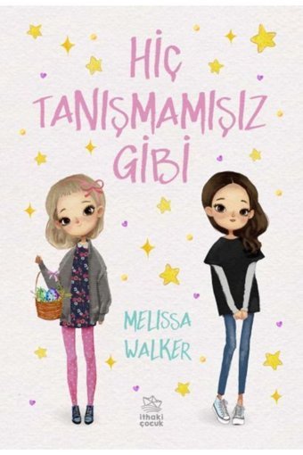 İthaki Yayınları Hiç Tanışmamışız Gibi Melissa Walker