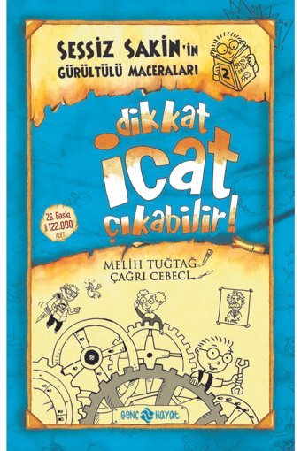 Genç Hayat Yayınları Sessiz Sakin’in Gürültülü Maceraları 2 Dikkat Icat Çıkabilir! (karton Kapak)