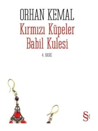 Kırmızı Küpeler Babil Kulesi - Orhan Kemal - Everest Yayınları