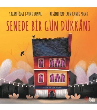Masalperest Senede Bir Gün Dükkanı Özge Bahar Sunar 9786058043039