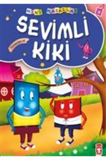 Timaş Çocuk Bsrl Kmp2 Mini Masallar - Sevimli Kiki - Şokuh Gasemnia