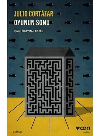Oyunun Sonu - Julio Cortazar - Can Yayınları