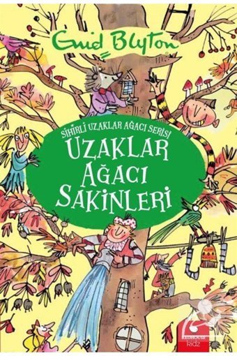 Redhouse Kidz Yayınları Uzaklar Ağacı Sakinleri - Sihirli Uzaklar Ağacı Serisi
