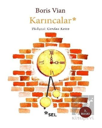 Karıncalar - Boris Vian - Sel Yayıncılık