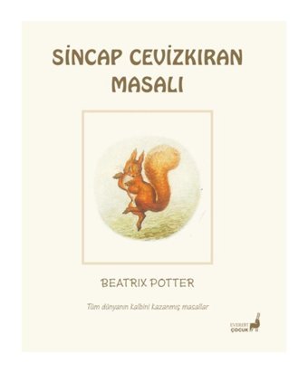 Everest Yayınları Beatrix Potter Masalları 2 - Sincap Cevizkıran Masalı