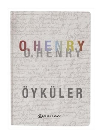 O. Henry - Öyküler - O. Henry - Epsilon Yayınevi