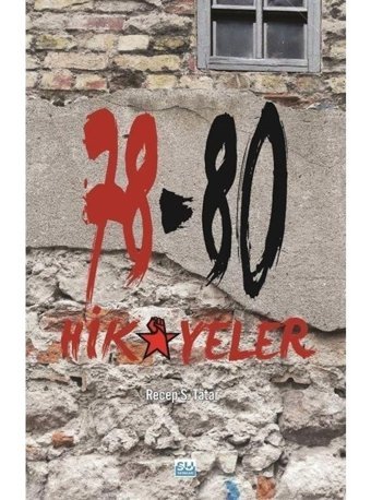 78 - 80 Hikayeler - Recep S. Tatar - Su Yayınları