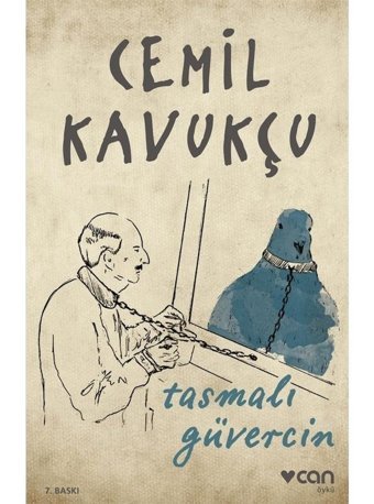 Tasmalı Güvercin - Cemil Kavukçu - Can Yayınları