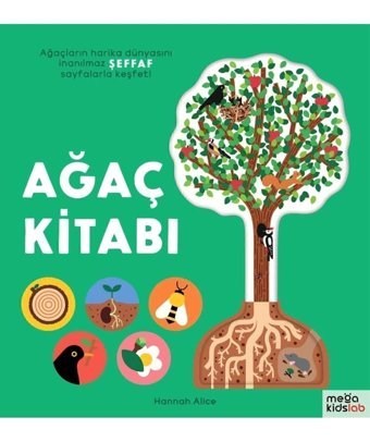 Megakids Yayıncılık Ağaç Kitabı (Ciltli) kitabı / Hannah Alice / Megakids Yayıncılık