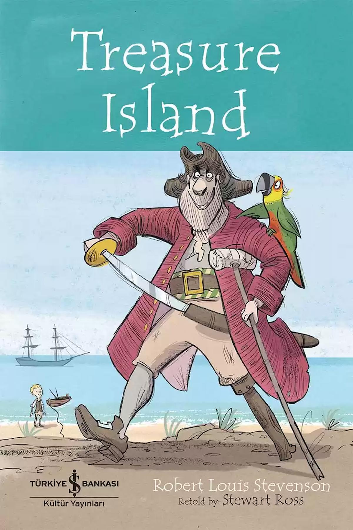 Treasure Island - Children’s Classic / İş Bankası Kültür Yayınları / 9786254296789