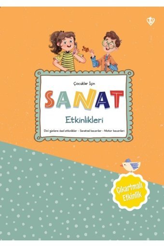 Türkiye Diyanet Vakfı Yayınları Çocuklar İçin Sanat Etkinlikleri / Esra Çuhadar / Türkiye Diyanet Vakfı Yayınları /