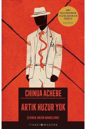 İthaki Yayınları Artık Huzur Yok / Chinua Achebe / / 9786053759928
