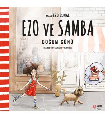 Masalperest Doğum Günü - Ezo Ve Samba - Masal Perest - Ezo Sunal Kitabı