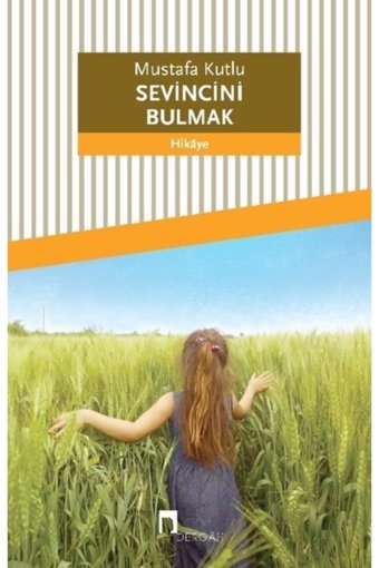 Dergah Yayınları Sevincini Bulmak