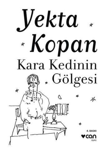 Kara Kedinin Gölgesi - Yekta Kopan - Can Yayınları