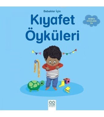 1001 Çiçek Kitaplar Bebekler Için Kıyafet Öyküleri - Rafaella