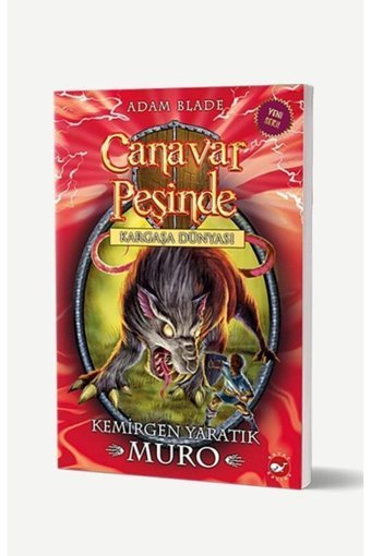 Beyaz Balina Yayınları Canavar Peşinde Serisi 32 - Kargaşa Dünyası (KEMİRGEN YARATIK MURO)
