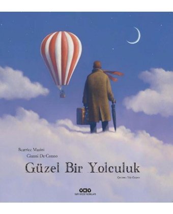 Yapı Kredi Yayınları Güzel Bir Yolculuk