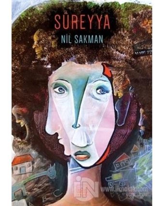 Süreyya - Nil Sakman - İthaki Yayınları