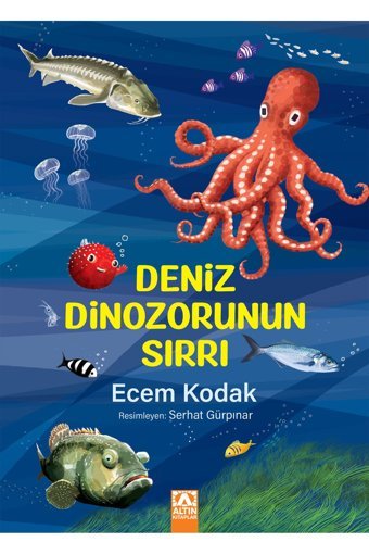 Altın Kitaplar Deniz Dinozorunun Sırrı | Ecem Kodak