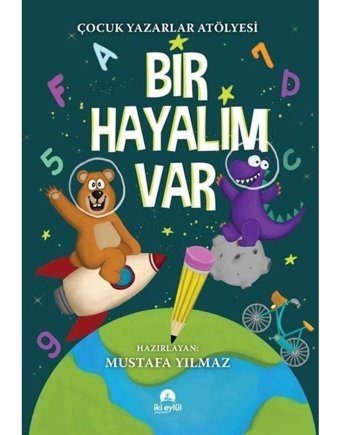 Bir Hayalim Var- İki Eylül Yayınevi