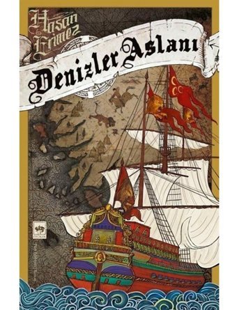 Denizler Aslanı - Hasan Erimez - Ötüken Neşriyat