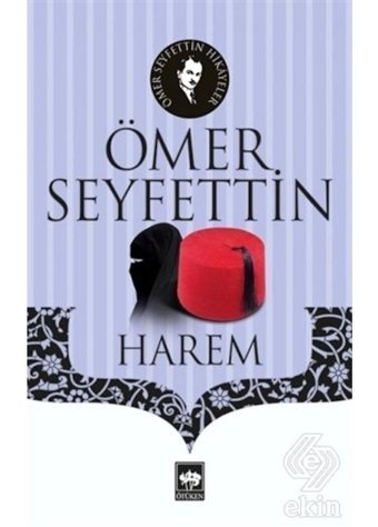 Harem - Ömer Seyfettin - Ötüken Neşriyat