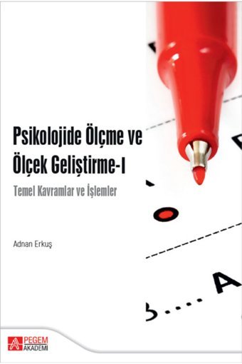 Pegem Akademi Yayıncılık Psikolojide Ölçme Ve Ölçek Geliştirme-ı