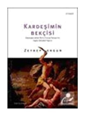 Kardeşimin Bekçisi - Zeynep Ergun - Everest Yayınları