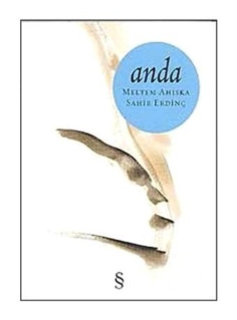 Anda - Meltem Ahıska - Sahir Erdinç - Everest Yayınları