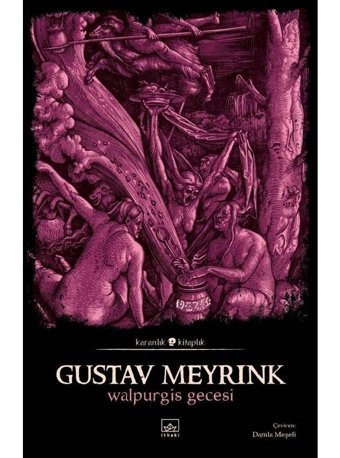 Walpurgis Gecesi - Karanlık Kitaplık - Gustav Meyrink - İthaki Yayınları