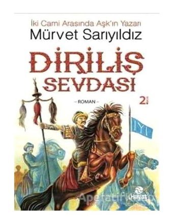Diriliş Sevdası - Mürvet Sarıyıldız - Hayat Yayıncılık