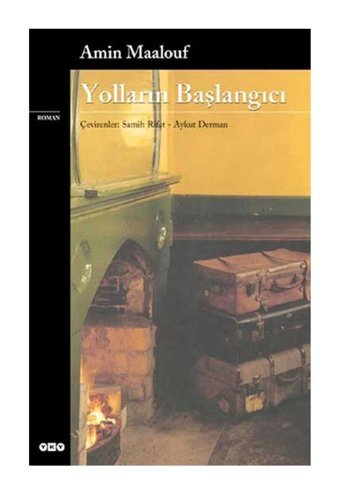 Yapı Kredi Yayınları Yolların Başlangıcı