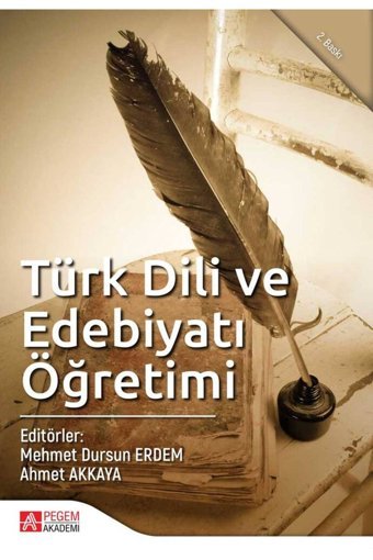 Pegem Akademi Yayıncılık Türk Dili Ve Edebiyatı Öğretimi