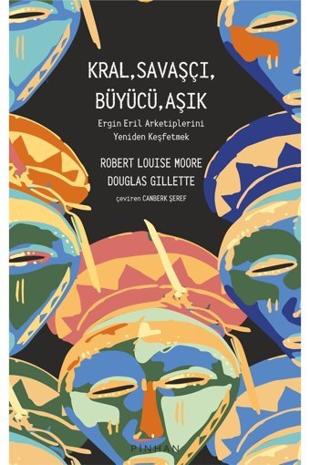Pinhan Yayıncılık Kral,savaşçı,büyücü,aşık