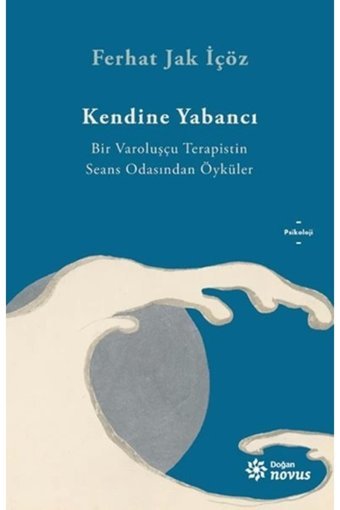 Doğan Novus Yayınları Kendine Yabancı