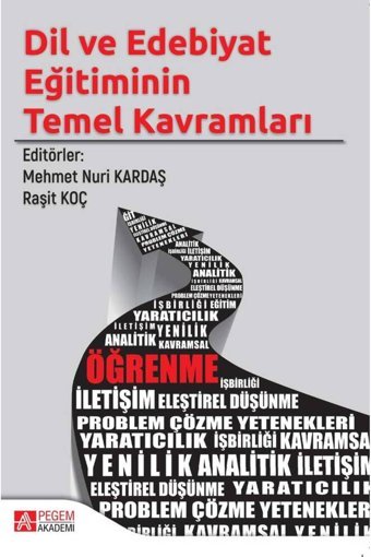 Pegem Akademi Yayıncılık Dil Ve Edebiyat Eğitiminin Temel Kavramları