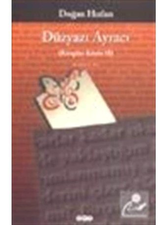Düzyazı Ayracı - Doğan Hızlan - Yapı Kredi Yayınları