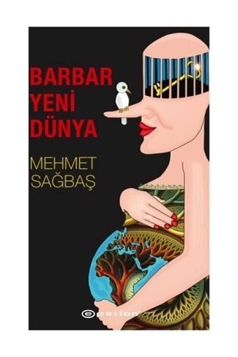 Epsilon Yayınevi Barbar Yeni Dünya - Mehmet Sağbaş -
