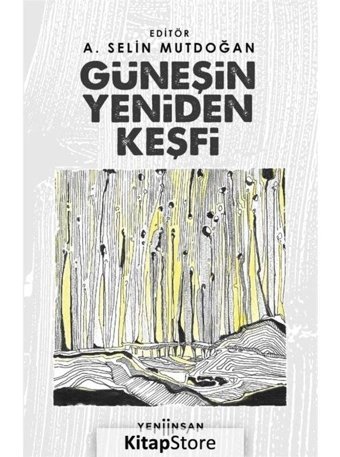 Güneşin Yeniden Keşfi- Yeni İnsan Yayınevi