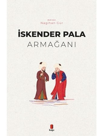 İskender Pala Armağanı- Kapı Yayınları
