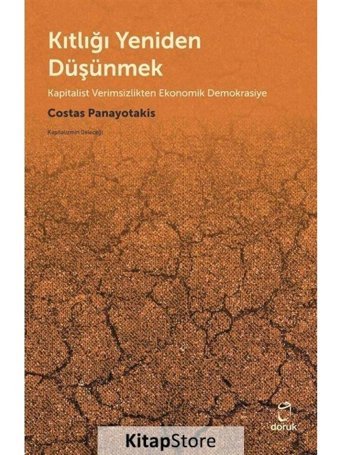 Kıtlığı Yeniden Düşünmek - Costas Panayotakis - Doruk Yayınları